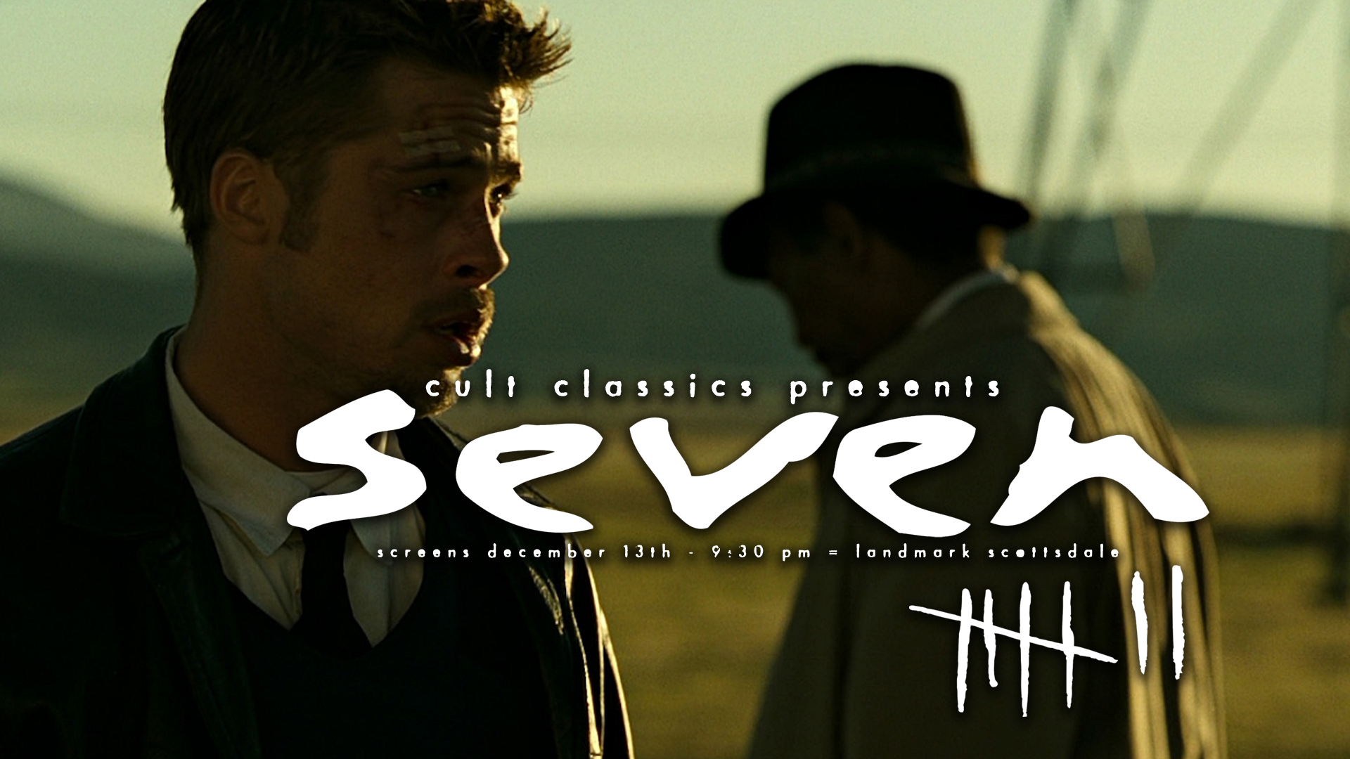 EVENTS – Cult Classics presents SE7EN on Saturday, December 13th at 9:30pm at Landmark Scottsdale Quarter